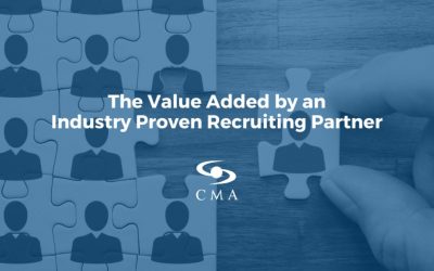 The Value Added by an Industry Proven Recruiting Partner